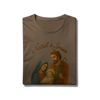 Nome do produto T-Shirt Prime Natal é Jesus – Sagrada Família