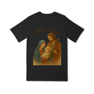 Nome do produto Camiseta Quality (10 a 14) Natal é Jesus – Sagrada Família
