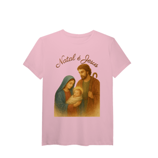 Nome do produto T-Shirt Pima Natal é Jesus – Sagrada Família