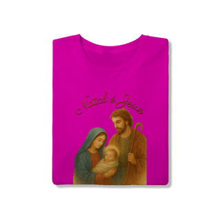 Nome do produto T-Shirt Quality Natal é Jesus – Sagrada Família