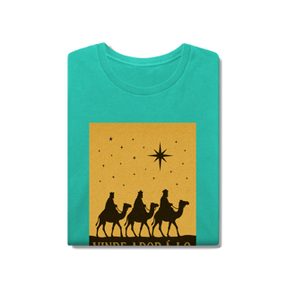 Nome do produto T-Shirt Estonada Vinde Adorá-Lo – Reis Magos