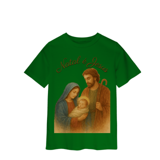 Nome do produto Camiseta Infantil Natal é Jesus – Sagrada Família