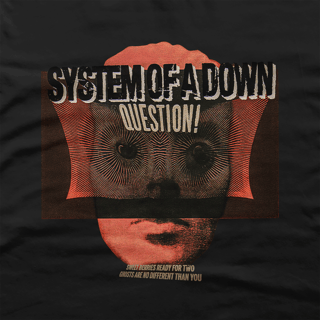 Nome do produtoCamiseta Regular - System of a Down Question!
