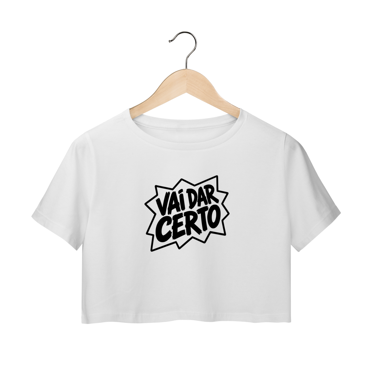 Camisa Cropped Vai Dar Certo