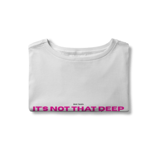 Nome do produto Cropped It's Not That Deep 