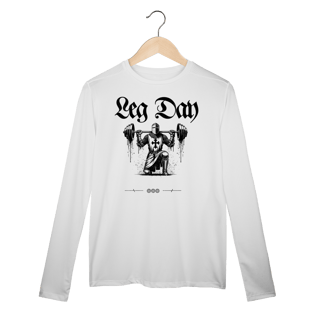 Camisa Manga Longa Dry Fit Leg Day - Medieval Gym