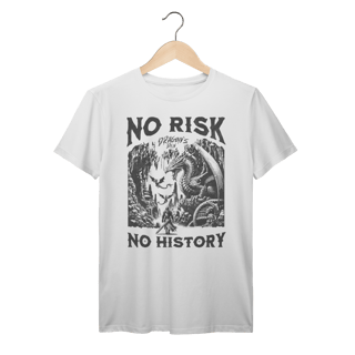 Nome do produto Camiseta Premium No risk No history
