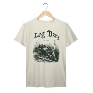 Nome do produto Camiseta Premium Deadly Leg Day