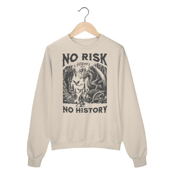 Moletom No risk No history