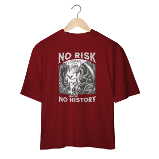 Nome do produto Camiseta Oversized No risk No history