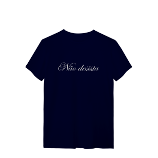 Nome do produto T-shirt Classic | Não desista 07 anos! 