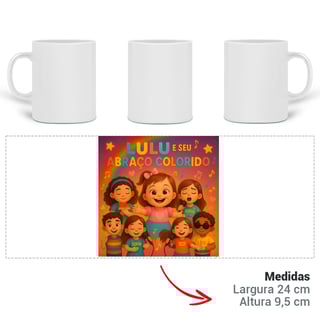 Lulu e Seu Abraço Colorido - Caneca Mágica Oficial