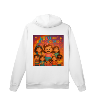 Nome do produto Lulu e Seu Abraço Colorido - Moletom Prime Canguru Oficial