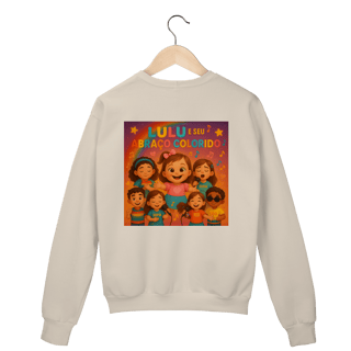 Nome do produto Lulu e Seu Abraço Colorido - Moletom Prime Fechado Oficial