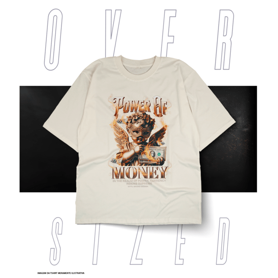 Oversized Básica Street Wear - Power Of Money