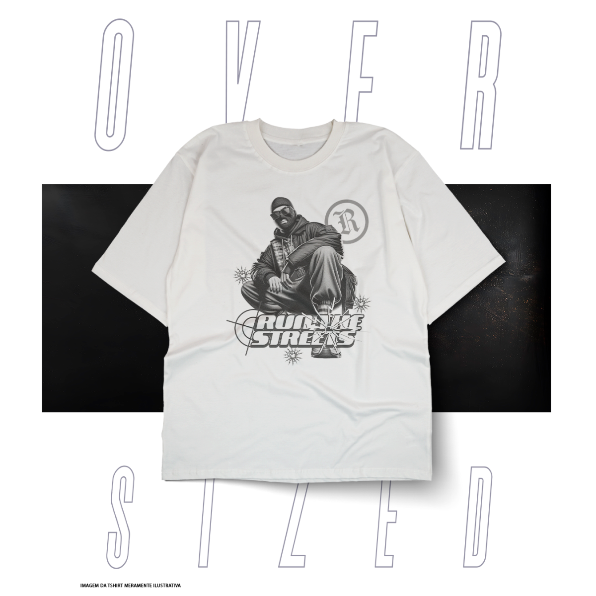 Nome do produto: Oversized Básica Street Wear - Run the Streets 