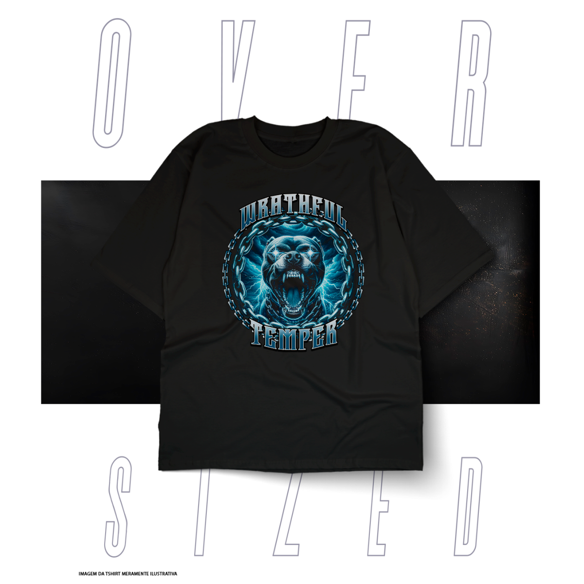 Nome do produto: Oversized Básica Street Wear -  Wrathful Temper 