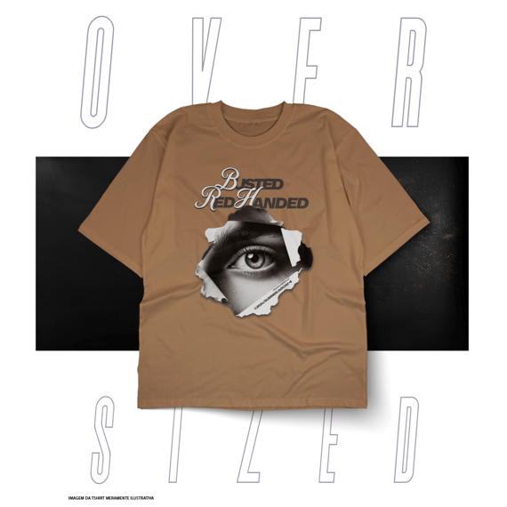 Oversized Básica Street Wear - Busted Red Handed