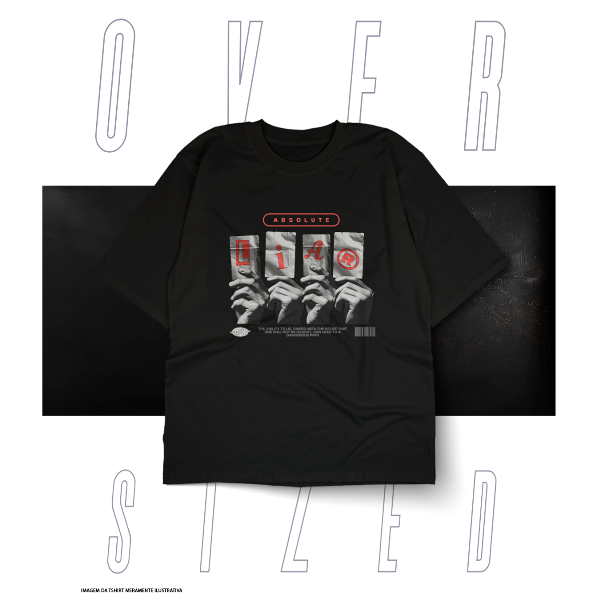 Nome do produto: Oversized Básica Street Wear - Liar