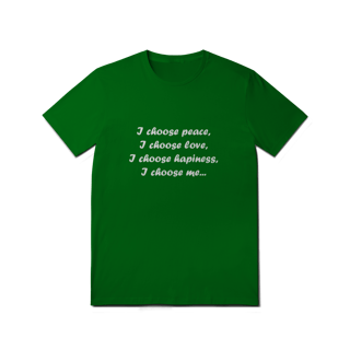 Nome do produto CQLFRS29 I CHOOSE PEACE I CHOOSE LOVE I CHOOSE HAPPINESS I CHOOSE ME