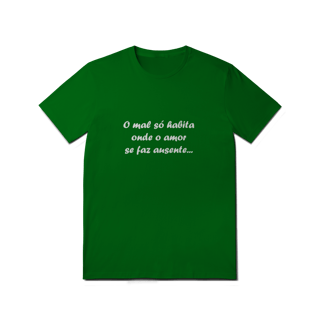 Nome do produto CQLFRS35 O MAL SÓ HABITA ONDE O AMOR SE FAZ AUSENTE