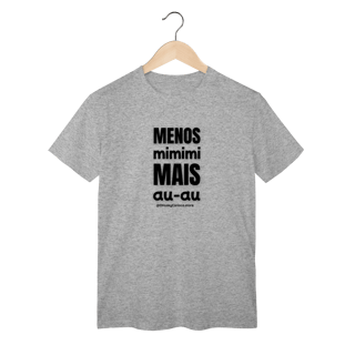 Nome do produtoMenos mimimi, mais au‑au