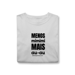 Nome do produtoMenos mimimi, mais au‑au