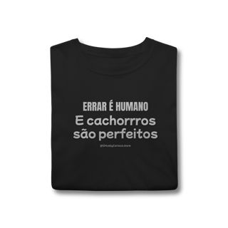 Nome do produtoErrar é humano - e cachorros são perfeitos
