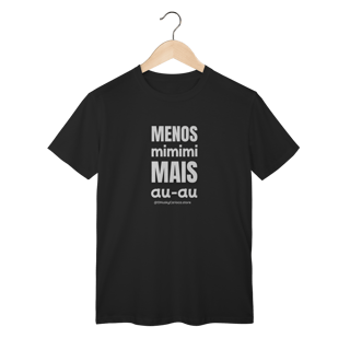 Nome do produtoMenos mimimi, mais au‑au
