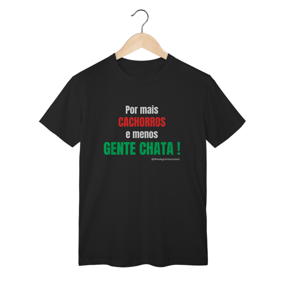 Por mais cachorros e menos gente chata!