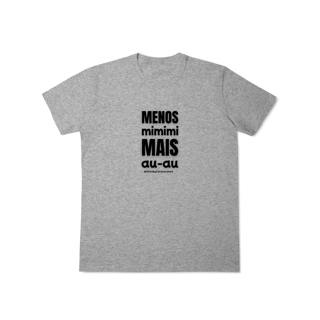 Nome do produtoMenos mimimi, mais au‑au