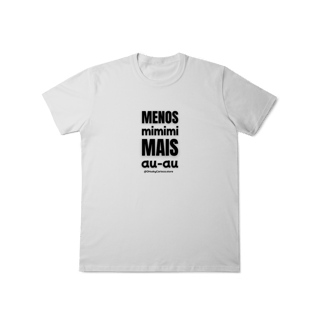 Nome do produtoMenos mimimi, mais au‑au