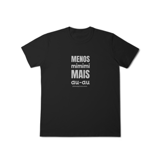 Nome do produtoMenos mimimi, mais au‑au