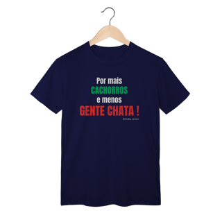 Nome do produtoPor mais cachorros e menos gente chata!