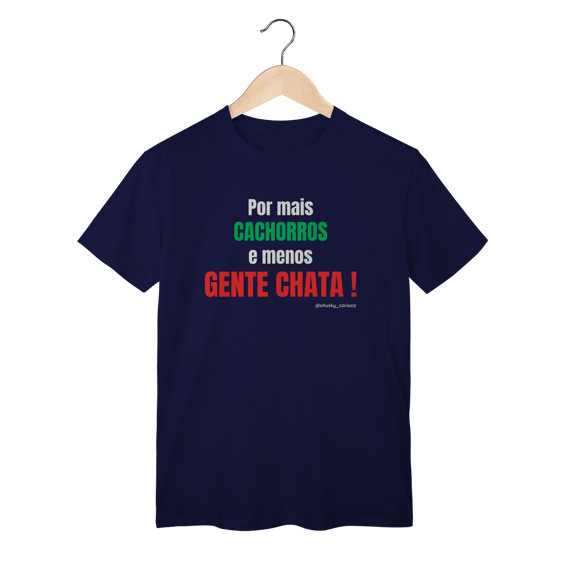 Por mais cachorros e menos gente chata!