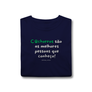 Nome do produtoCachorros são as melhores pessoas que conheço!