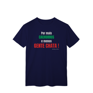 Nome do produtoPor mais cachorros e menos gente chata!