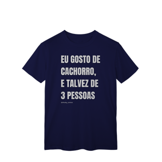 Nome do produtoEu gosto de cachorro, e talvez de 3 pessoas