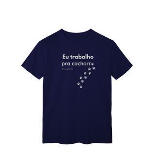 Nome do produtoEu trabalho pra cachorro