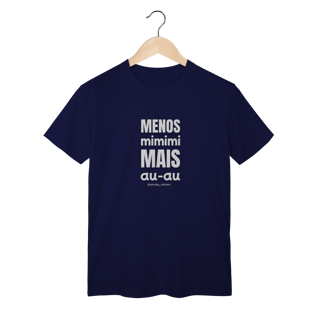 Nome do produtoMenos mimimi, mais au‑au