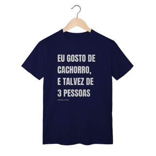Nome do produtoEu gosto de cachorro, e talvez de 3 pessoas