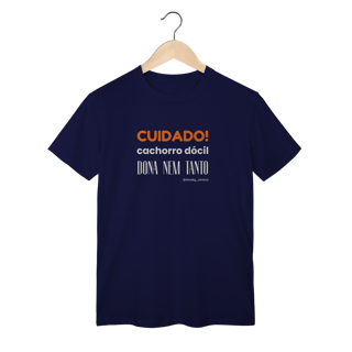 Nome do produtoCuidado! Cachorro dócil, dona nem tanto