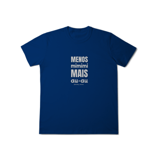 Nome do produtoMenos mimimi, mais au‑au