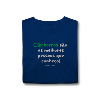 Nome do produtoCachorros são as melhores pessoas que conheço!