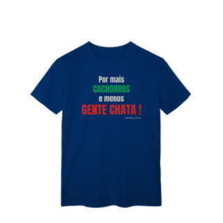 Nome do produtoPor mais cachorros e menos gente chata!