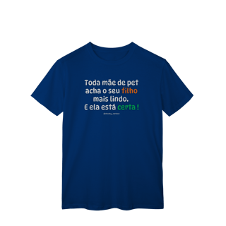 Nome do produtoToda mãe de pet acha o seu filho mais lindo. E ela está certa !