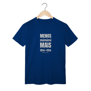 Nome do produtoMenos mimimi, mais au‑au