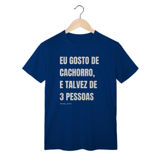 Nome do produtoEu gosto de cachorro, e talvez de 3 pessoas