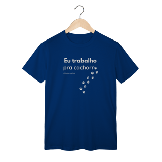 Nome do produtoEu trabalho pra cachorro