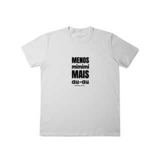 Nome do produtoMenos mimimi, mais au‑au